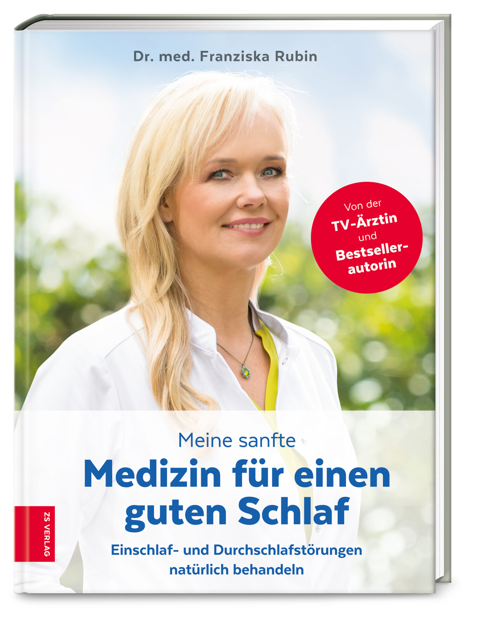 Franziska RubinMeine sanfte Medizin für einen guten Schlaf