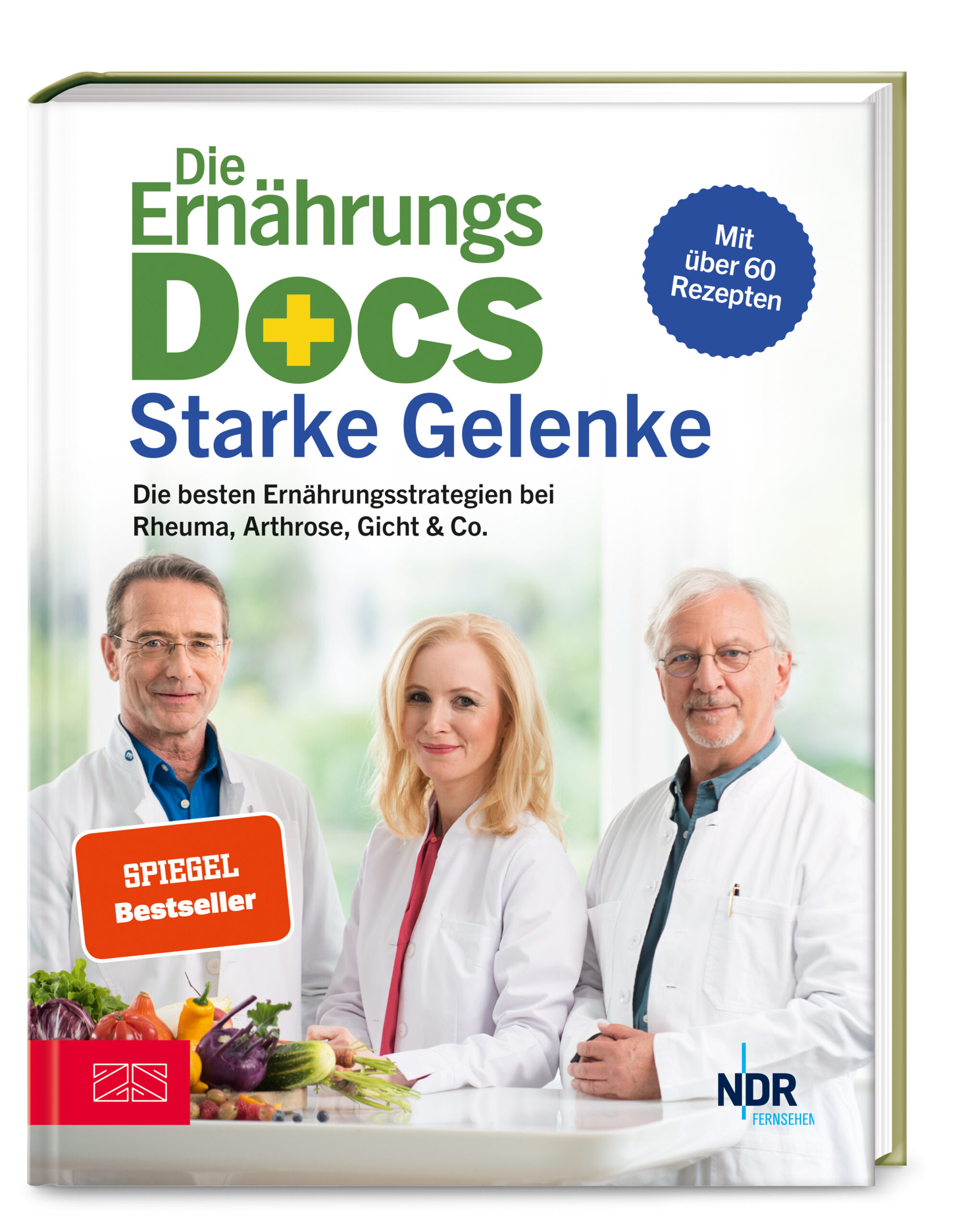 Anne Fleck Jörn Klasen Matthias RiedlDie Ernährungs-Docs – Starke Gelenke