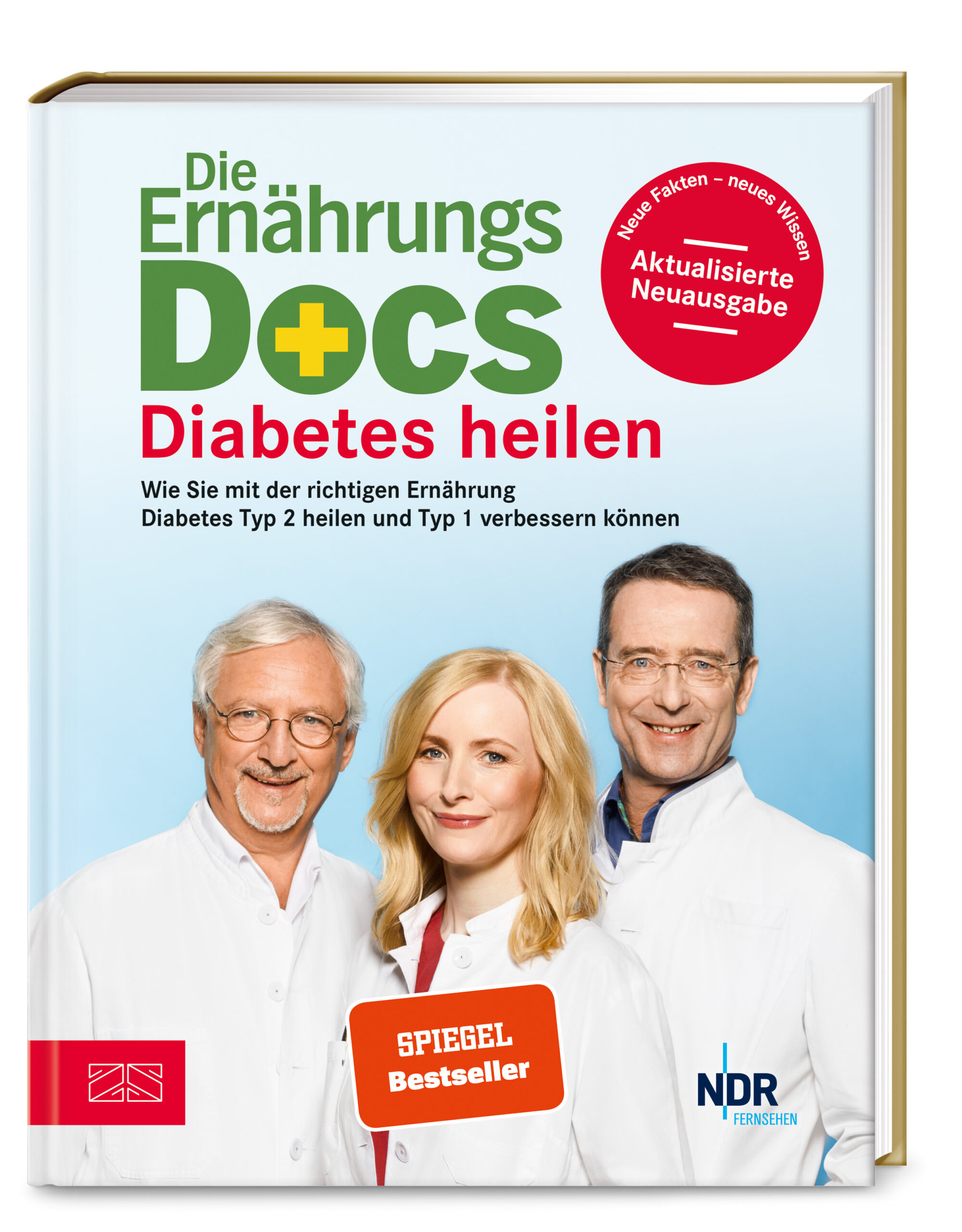 Matthias Riedl Jörn Klasen Anne FleckDie Ernährungs-Docs – Diabetes heilen