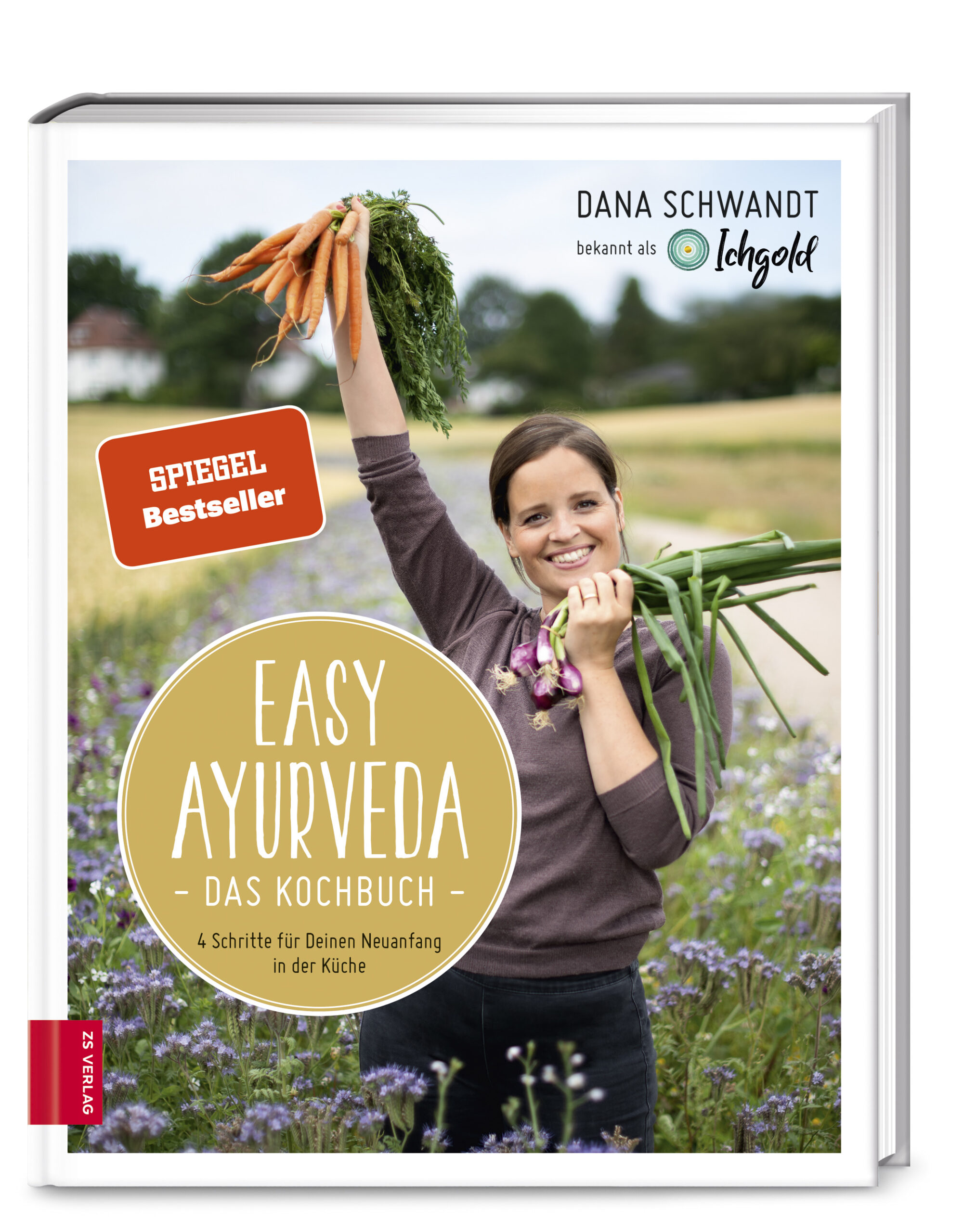 Dana SchwandtEasy Ayurveda — Das Kochbuch