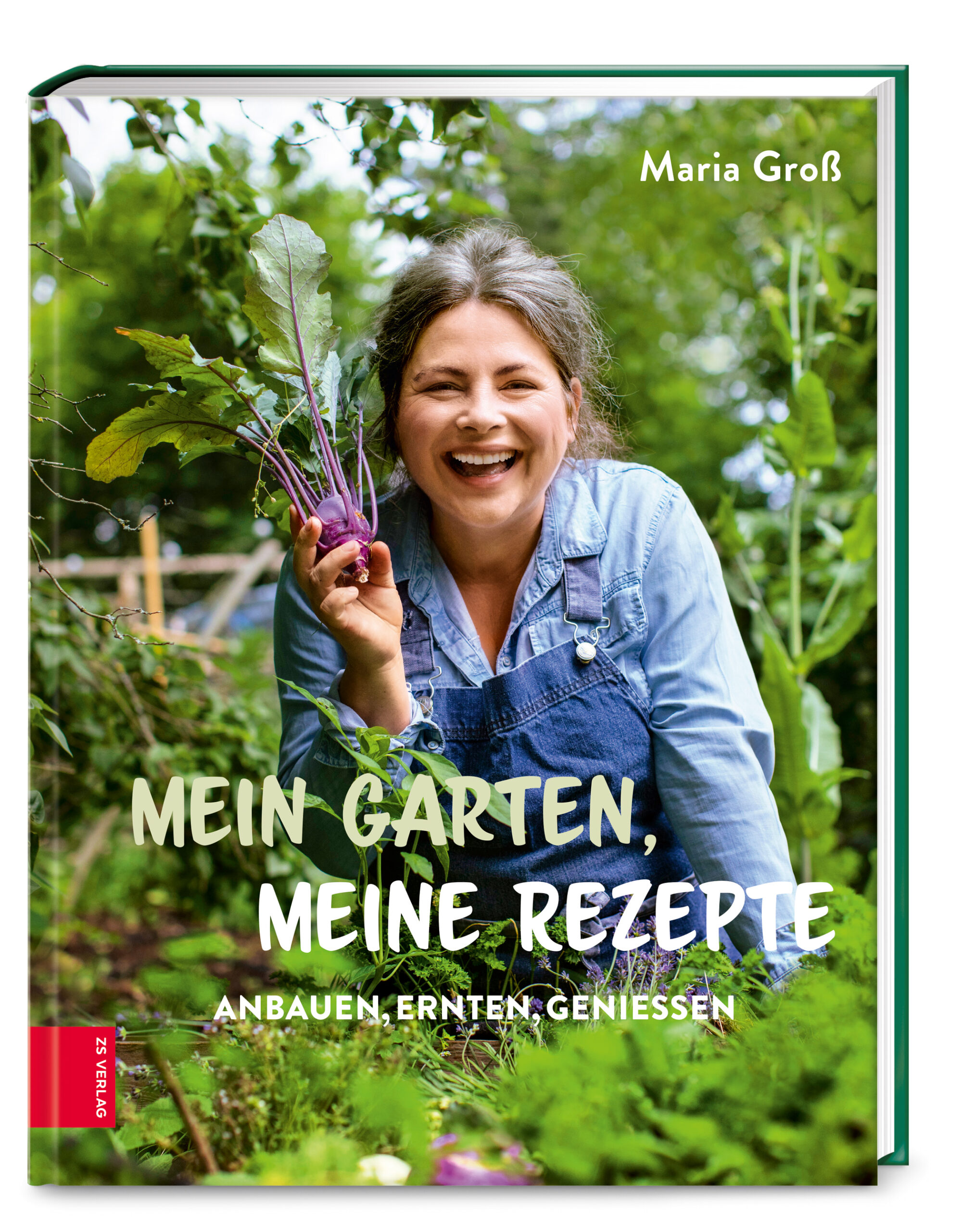 Maria GroßMein Garten, meine Rezepte