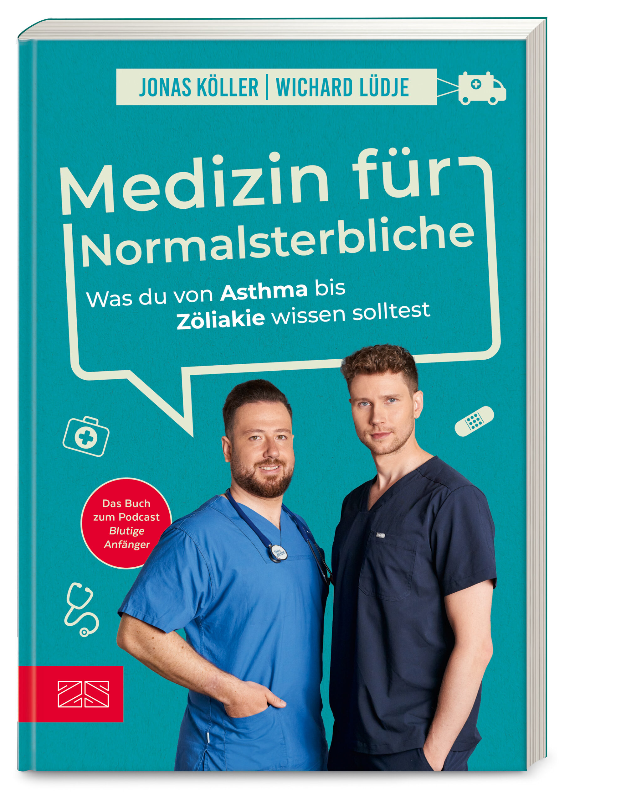 Wichard Lüdje Jonas KöllerMedizin für Normalsterbliche