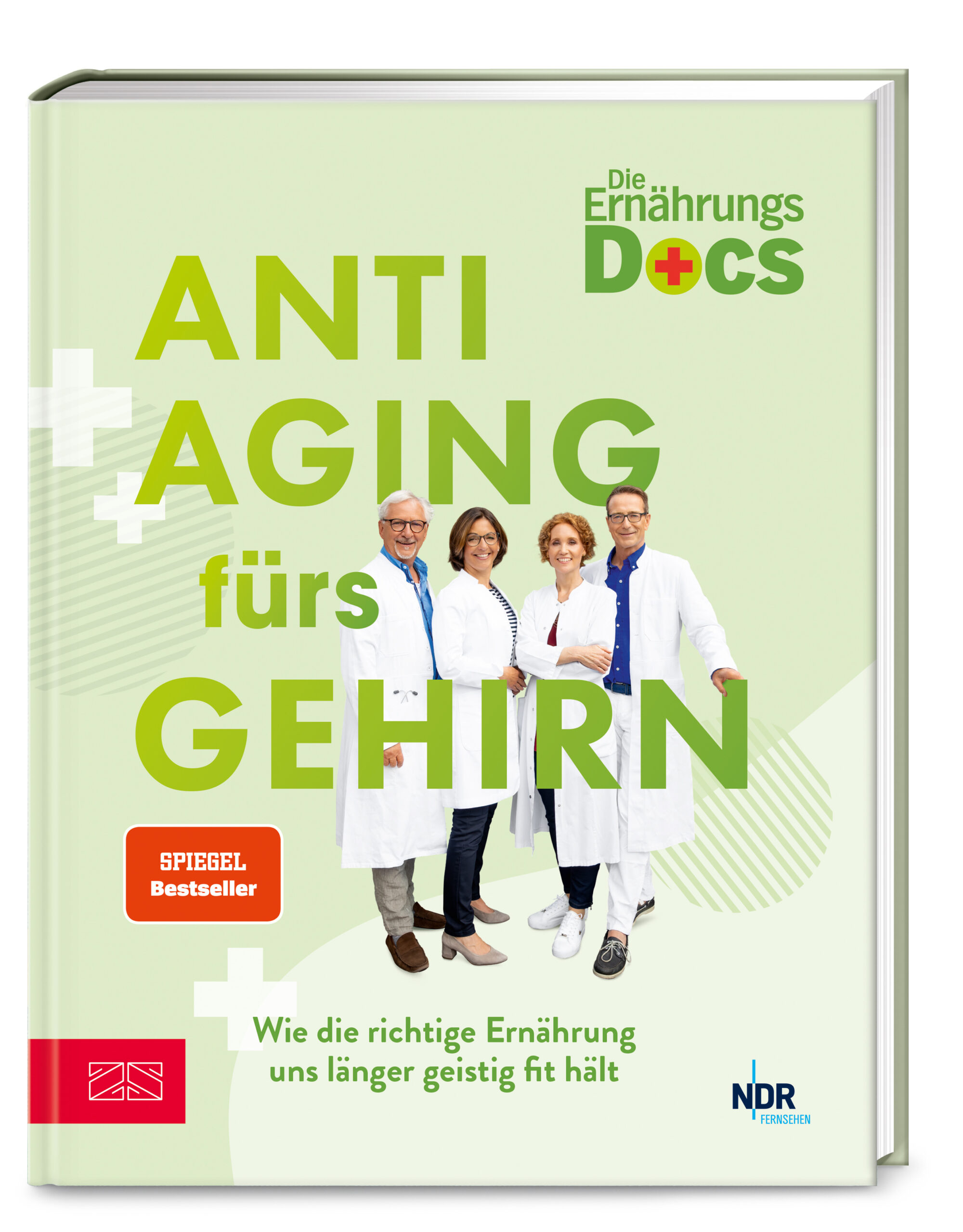 Matthias Riedl Jörn Klasen Viola Andresen Silja SchäferDie Ernährungs-Docs – Anti-Aging fürs Gehirn