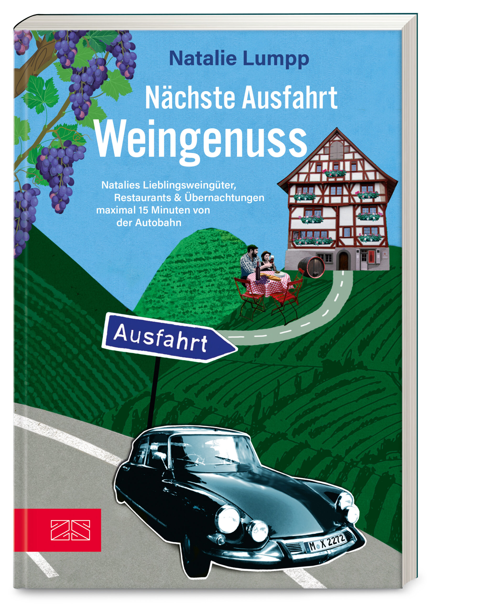 Natalie LumppNächste Ausfahrt: Weingenuss