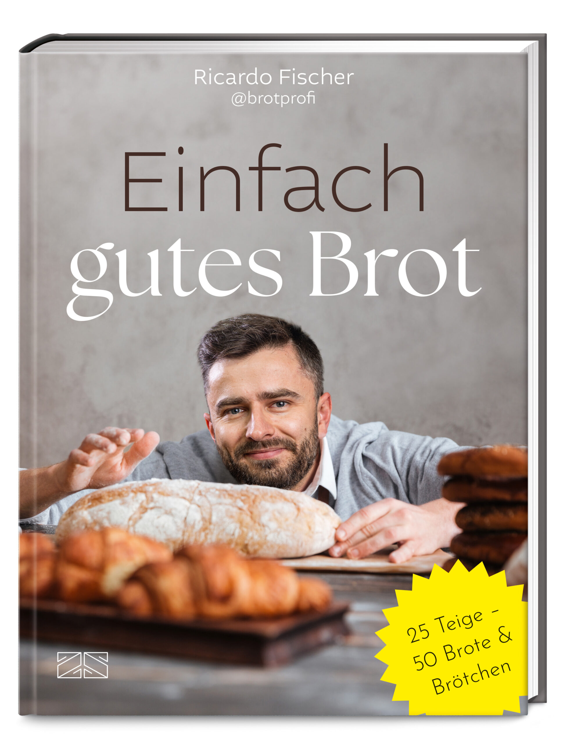 Ricardo FischerEinfach gutes Brot