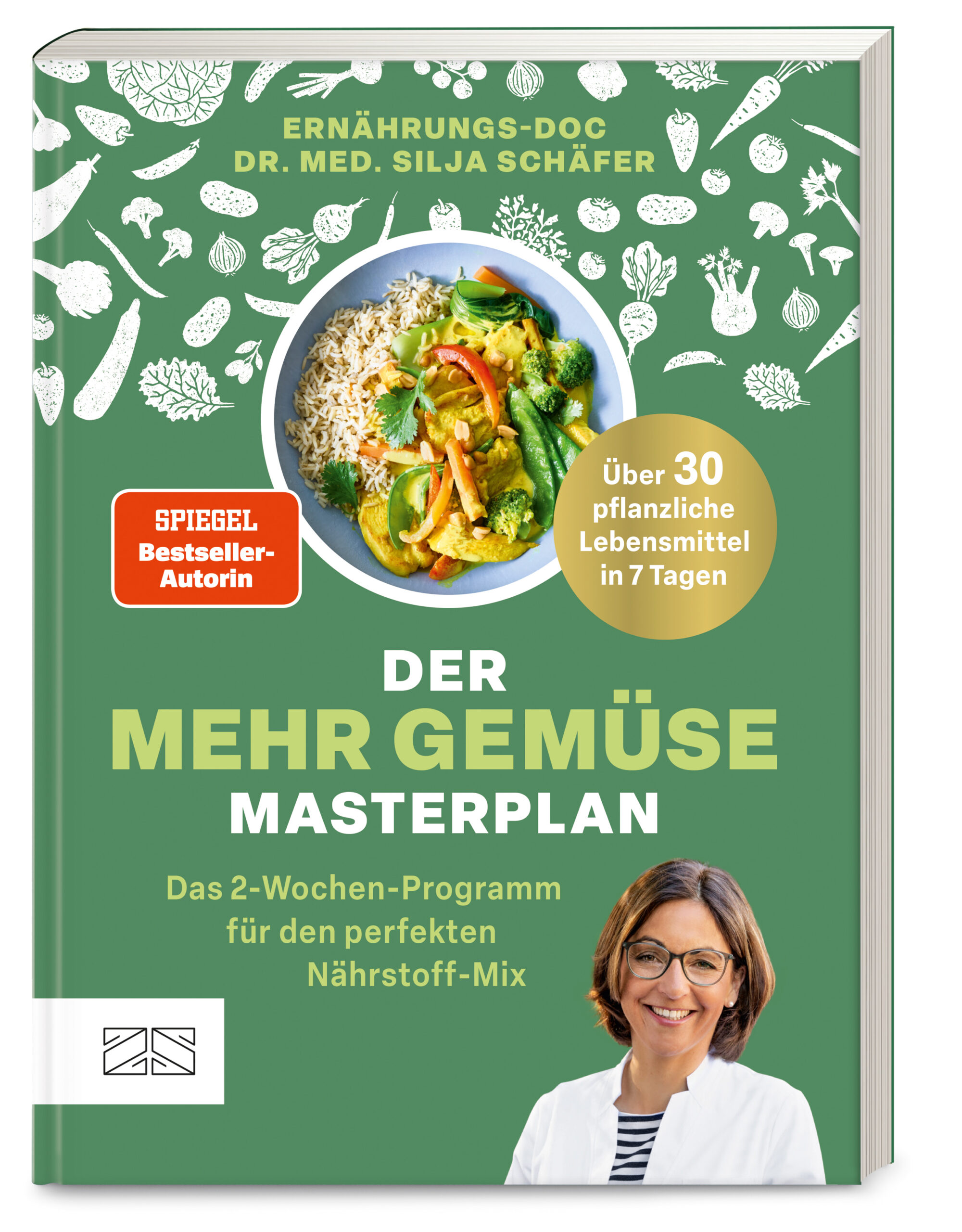 Silja SchäferDer Mehr-Gemüse-Masterplan